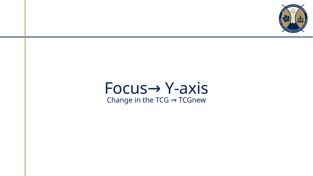 Changes in Ship’s Center of Gravity Section 3.2 - slide 17 of 32