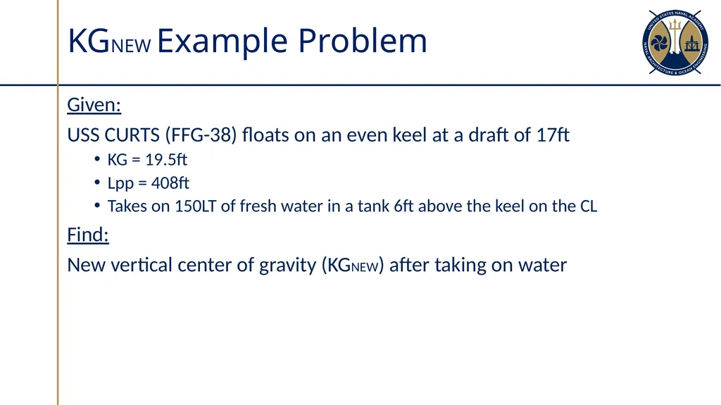 Changes in Ship’s Center of Gravity Section 3.2 - slide 24 of 32