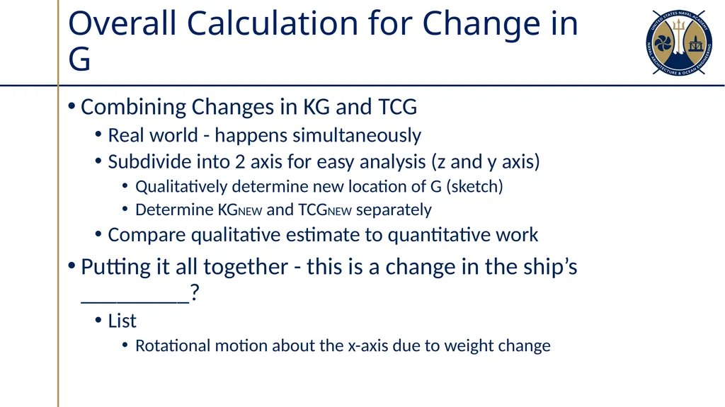Changes in Ship’s Center of Gravity Section 3.2 - slide 21 of 32