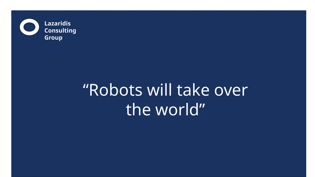 Lazaridis Consulting Group The Future of Business - slide 2 of 37