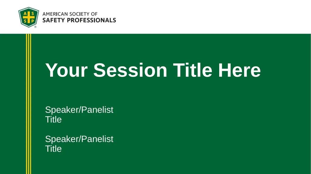 Your Session Title Here Speaker/Panelist Title - slide 2 of 9