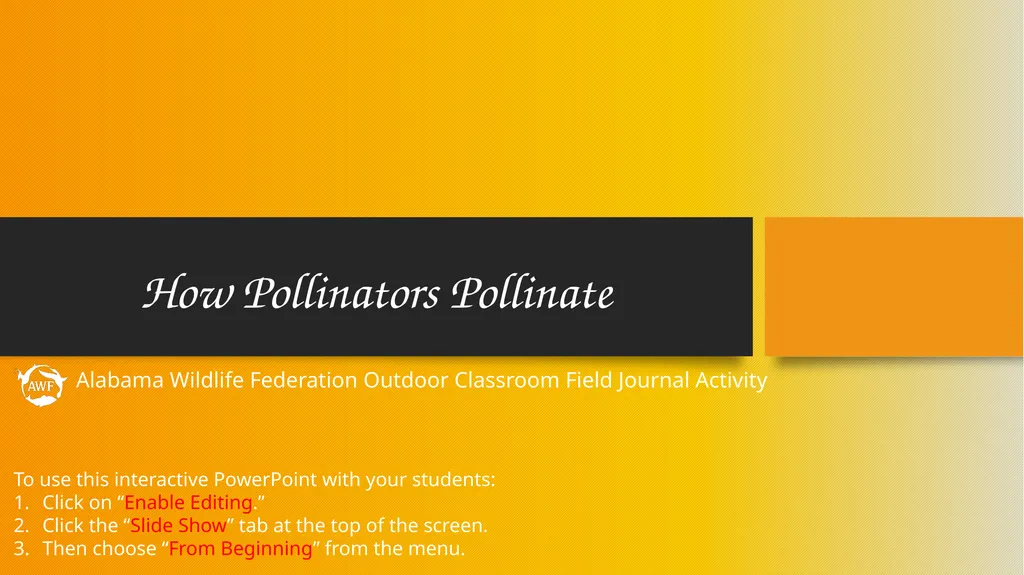 How Pollinators Pollinate Alabama Wildlife - slide 1 of 15