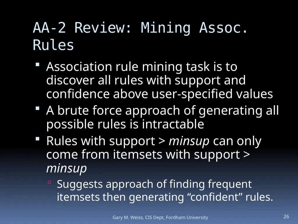 1 Module: Association Analysis Last updated - slide 26 of 65