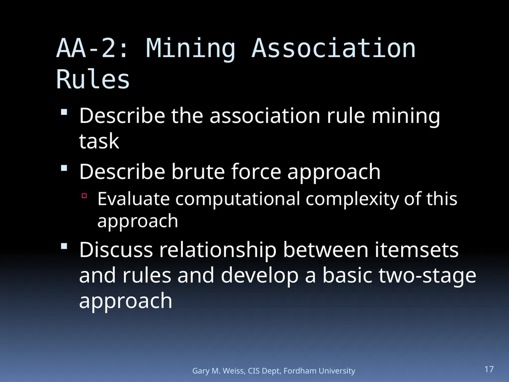 1 Module: Association Analysis Last updated - slide 17 of 65