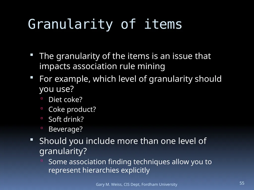 1 Module: Association Analysis Last updated - slide 55 of 65