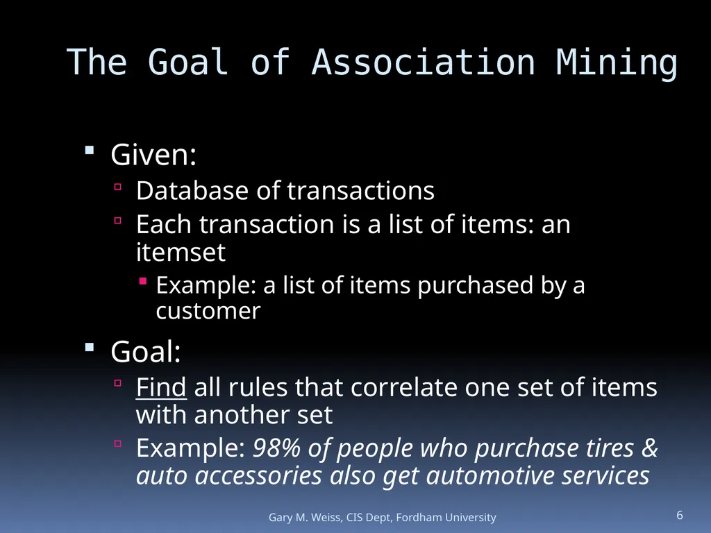 1 Module: Association Analysis Last updated - slide 6 of 65