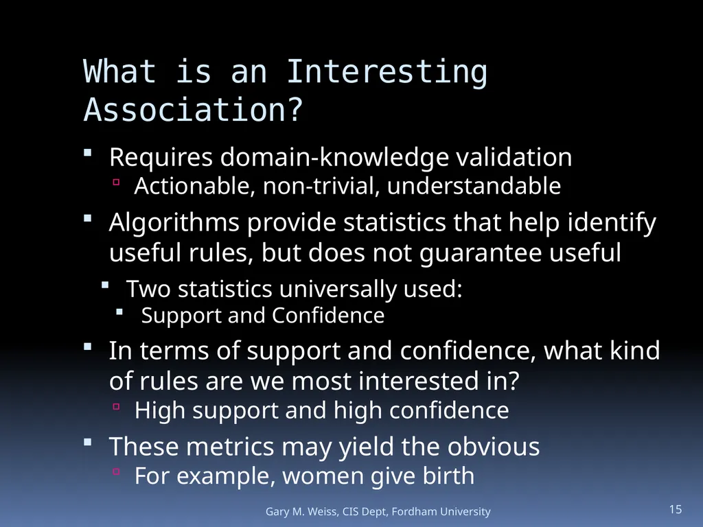 1 Module: Association Analysis Last updated - slide 15 of 65