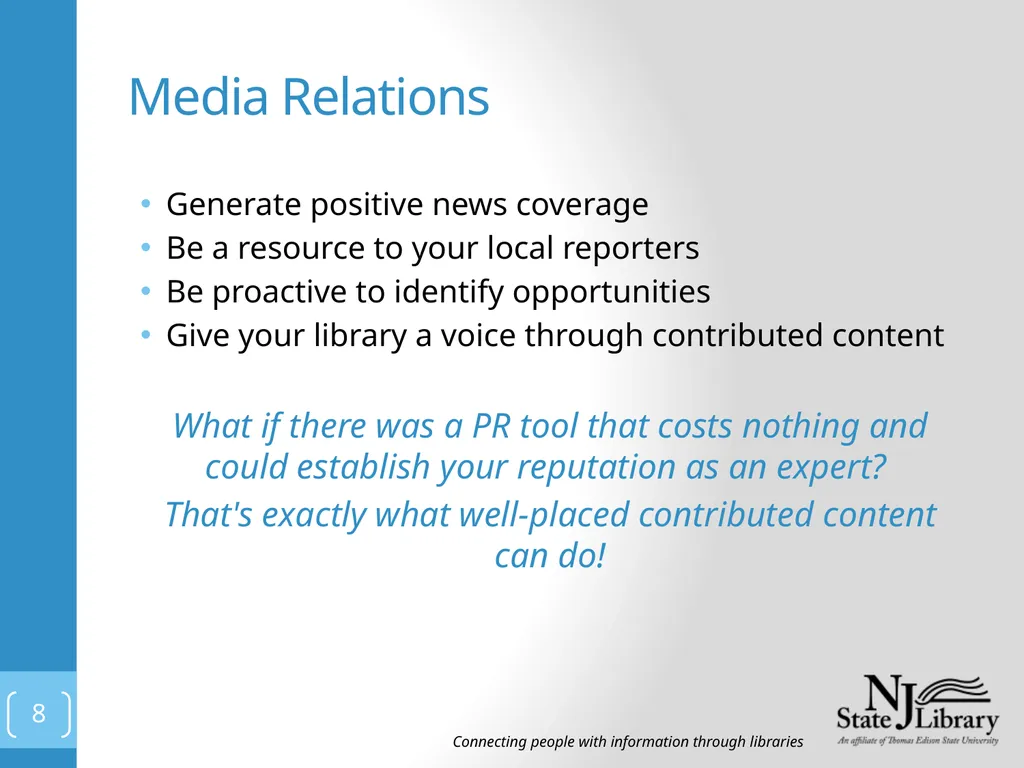 Marketing @Your Library Presented by: Tiffany - slide 8 of 13