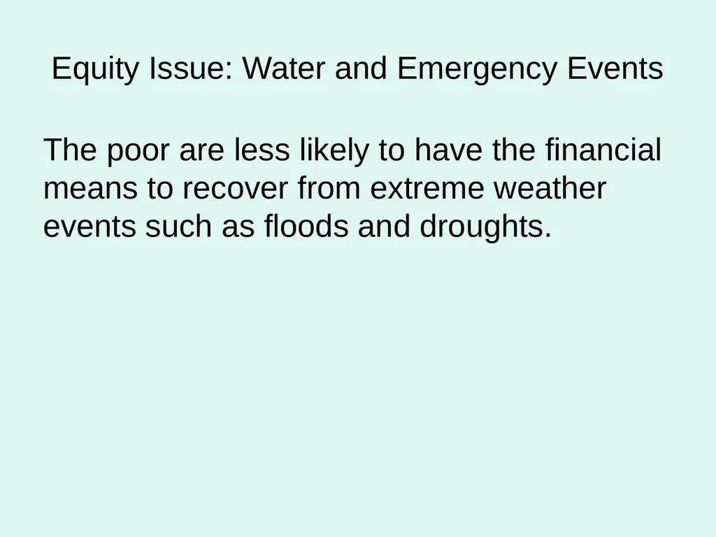 Global Water Modules Module 2: Water and Equity - slide 10 of 22