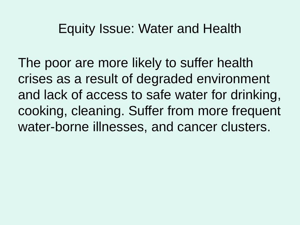 Global Water Modules Module 2: Water and Equity - slide 13 of 22