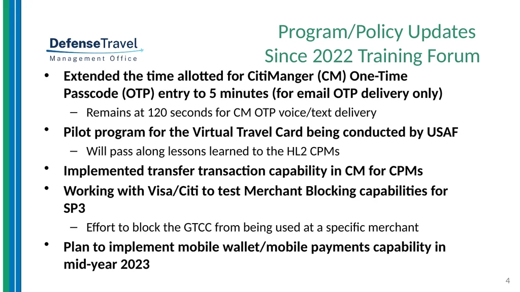 DoD Travel Card Program Update Alec Cloyd Chief, - slide 4 of 9