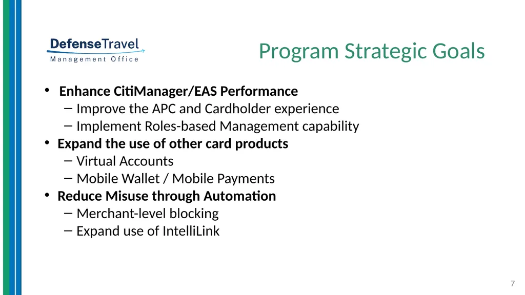 DoD Travel Card Program Update Alec Cloyd Chief, - slide 7 of 9