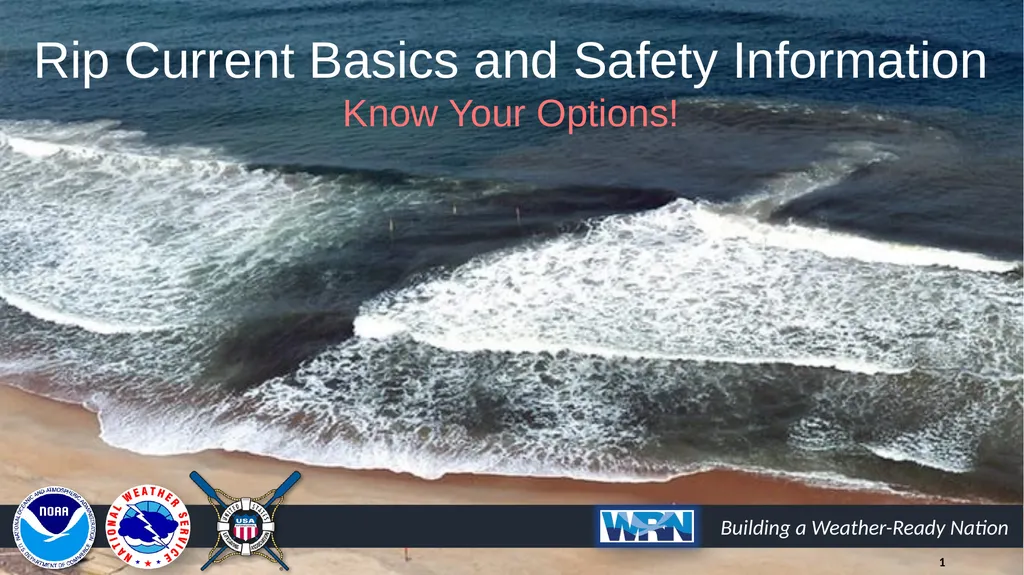 Rip Current Basics and Safety Information Know - slide 1 of 20