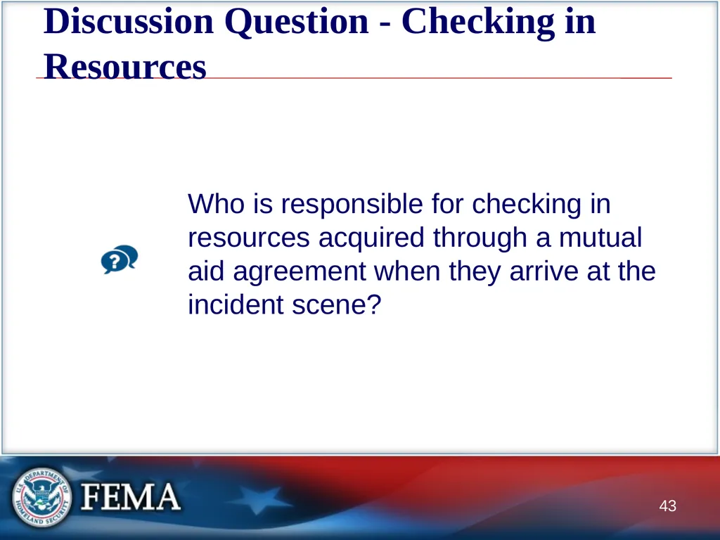 Managing Resources: Overview This graphic depicts - slide 43 of 55