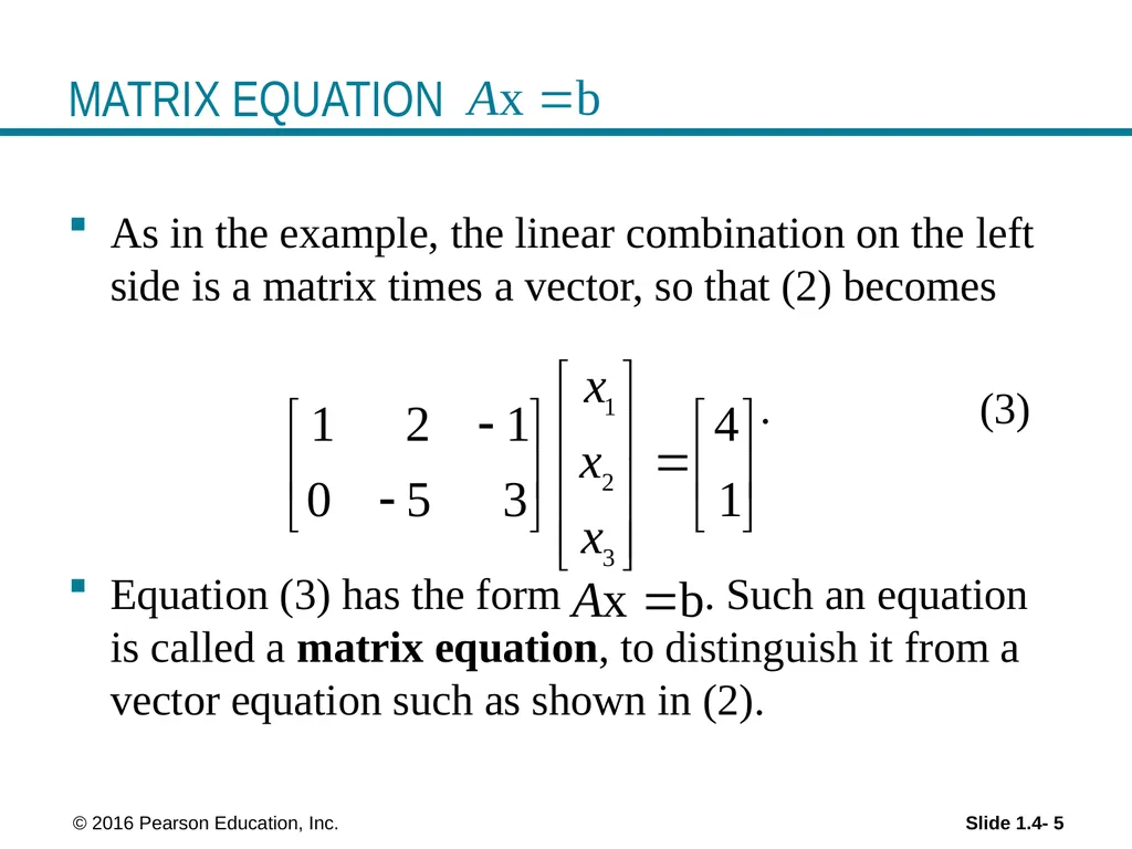 Linear Equations in Linear Algebra THE MATRIX - slide 5 of 15