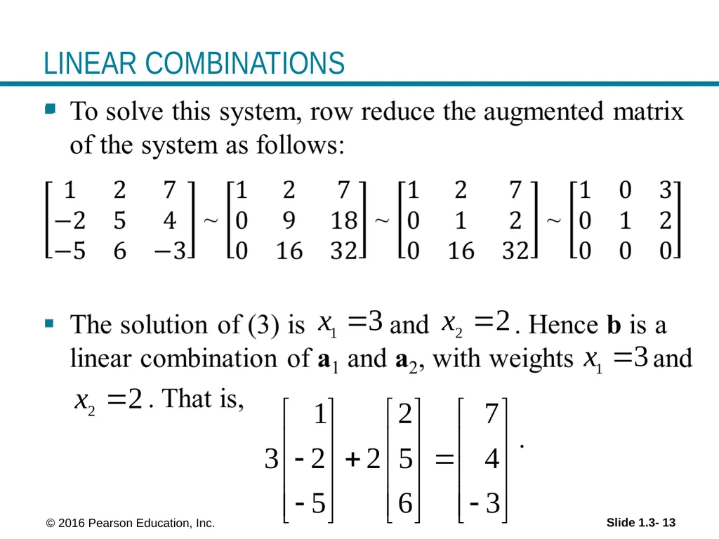 © 2016 Pearson Education, Inc. Linear Equations in - slide 13 of 18