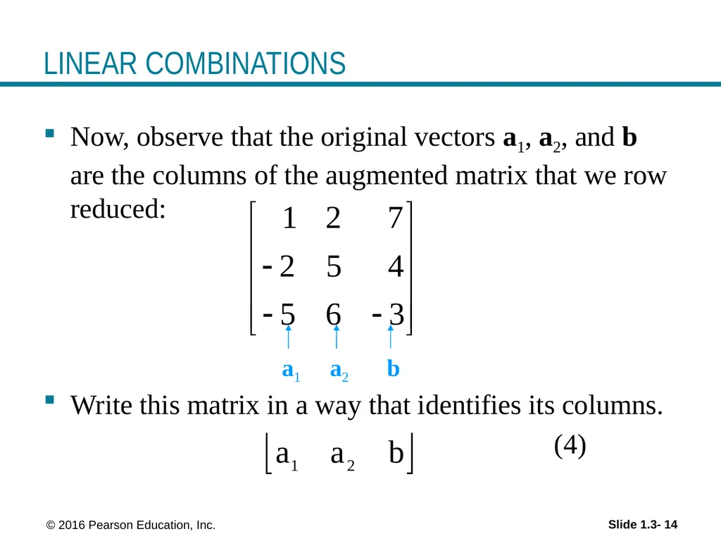 © 2016 Pearson Education, Inc. Linear Equations in - slide 14 of 18