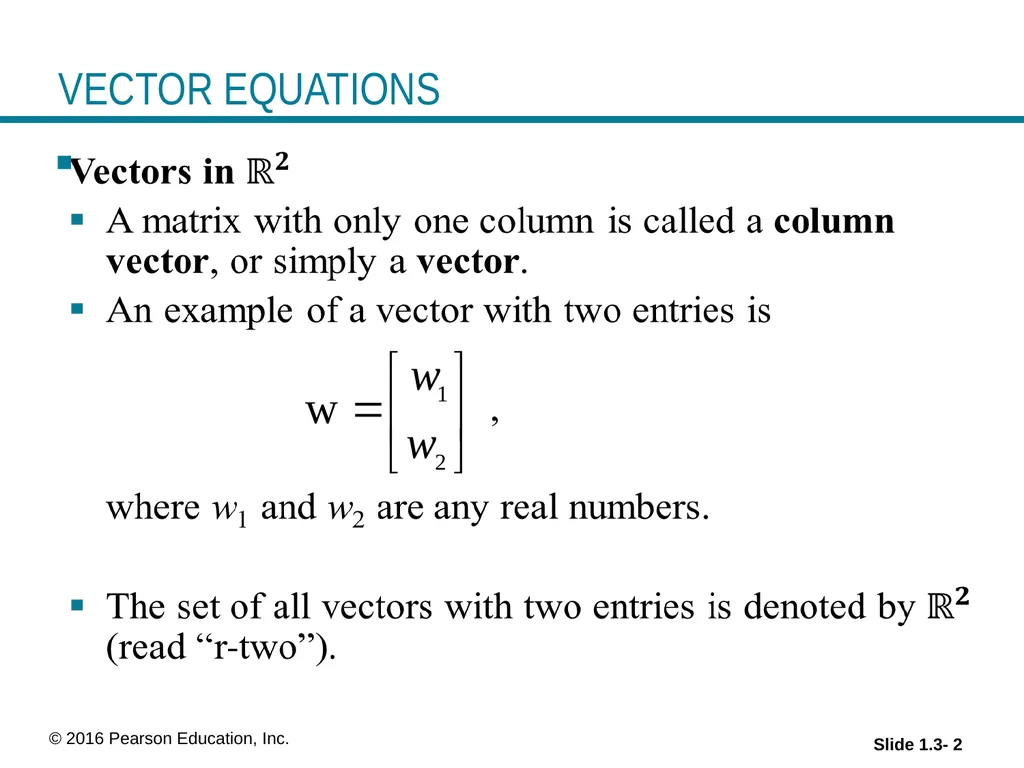 © 2016 Pearson Education, Inc. Linear Equations in - slide 2 of 18