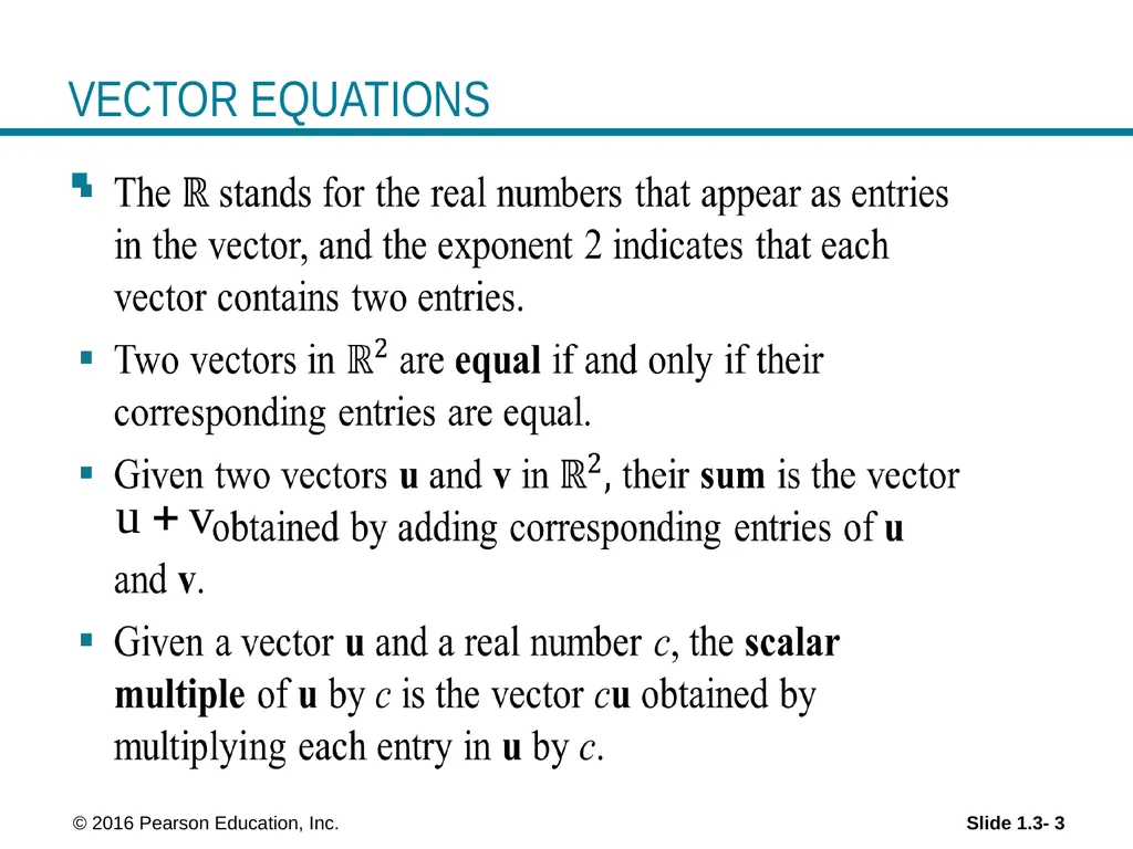© 2016 Pearson Education, Inc. Linear Equations in - slide 3 of 18