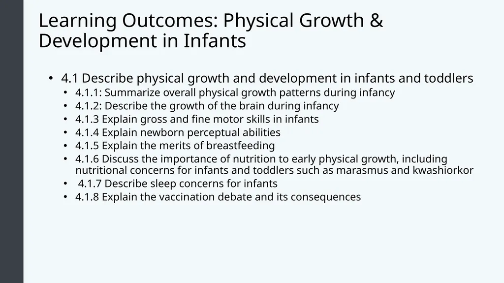 Lifespan Development Module 4; Infancy Module - slide 4 of 35
