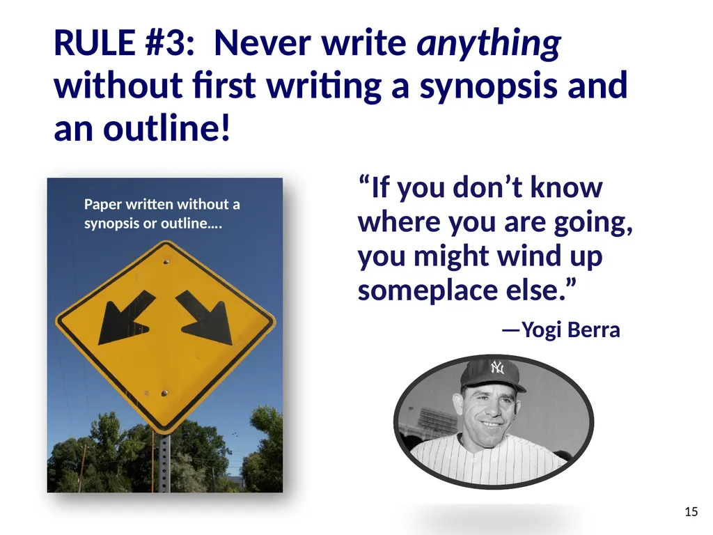 How to Get Started if You Hate to Write © - slide 16 of 26