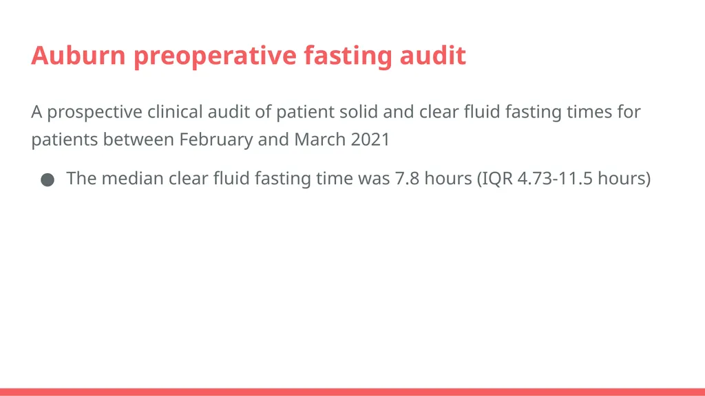 Preoperative Fasting Hannah Liu Topic For patients - slide 6 of 69