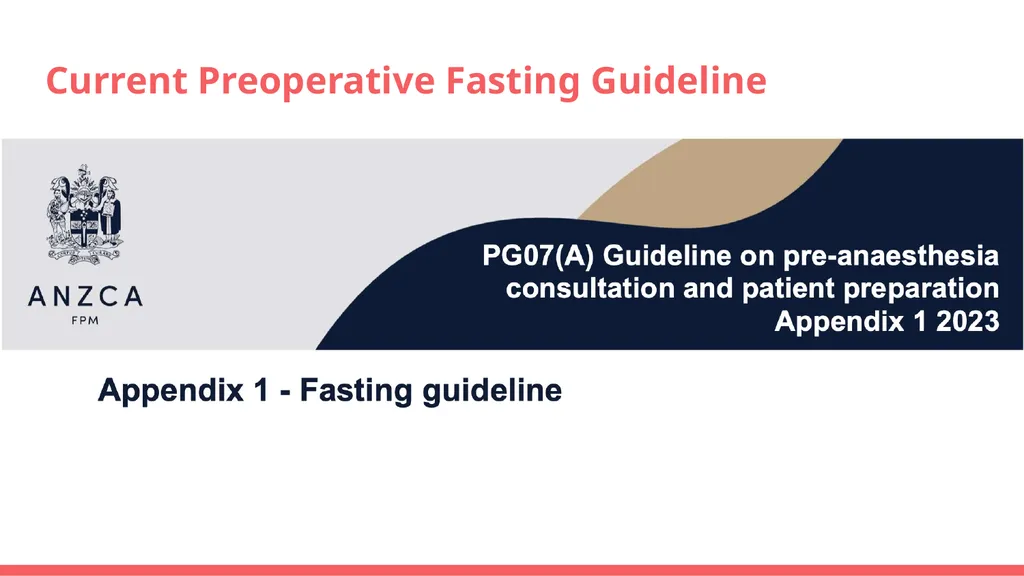 Preoperative Fasting Hannah Liu Topic For patients - slide 8 of 69