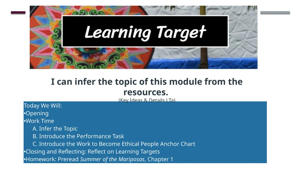 Welcome to 8th Grade ELA Unit 1 Lesson 1 – - slide 3 of 19