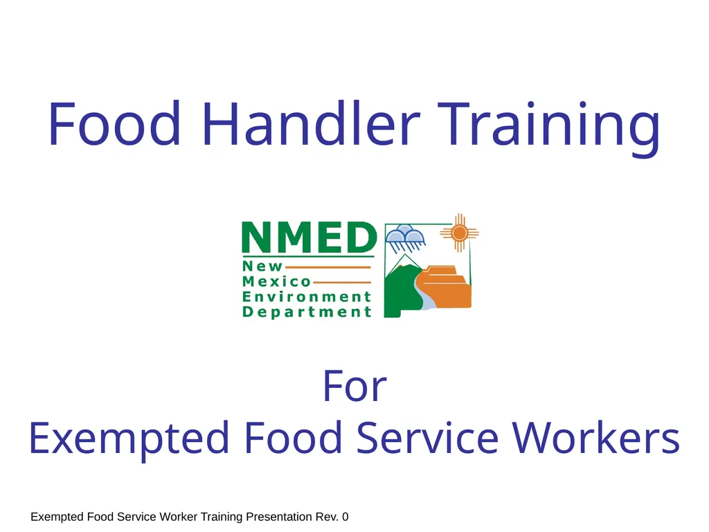 Food Handler Training For Exempted Food Service - slide 1 of 39