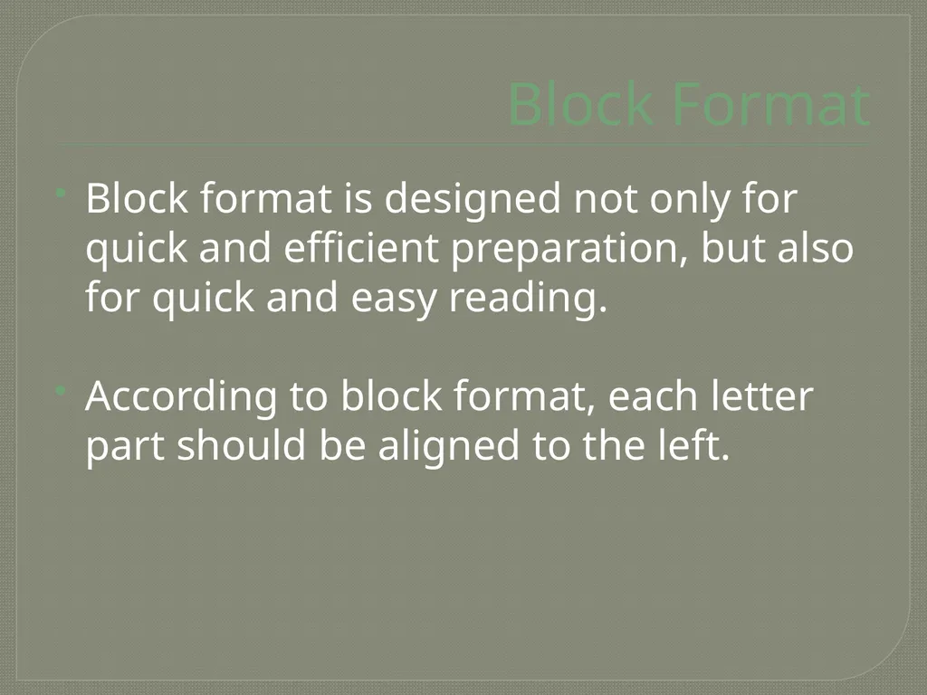 Business Letter Formats Mini-Lesson #20 Created by - slide 4 of 12