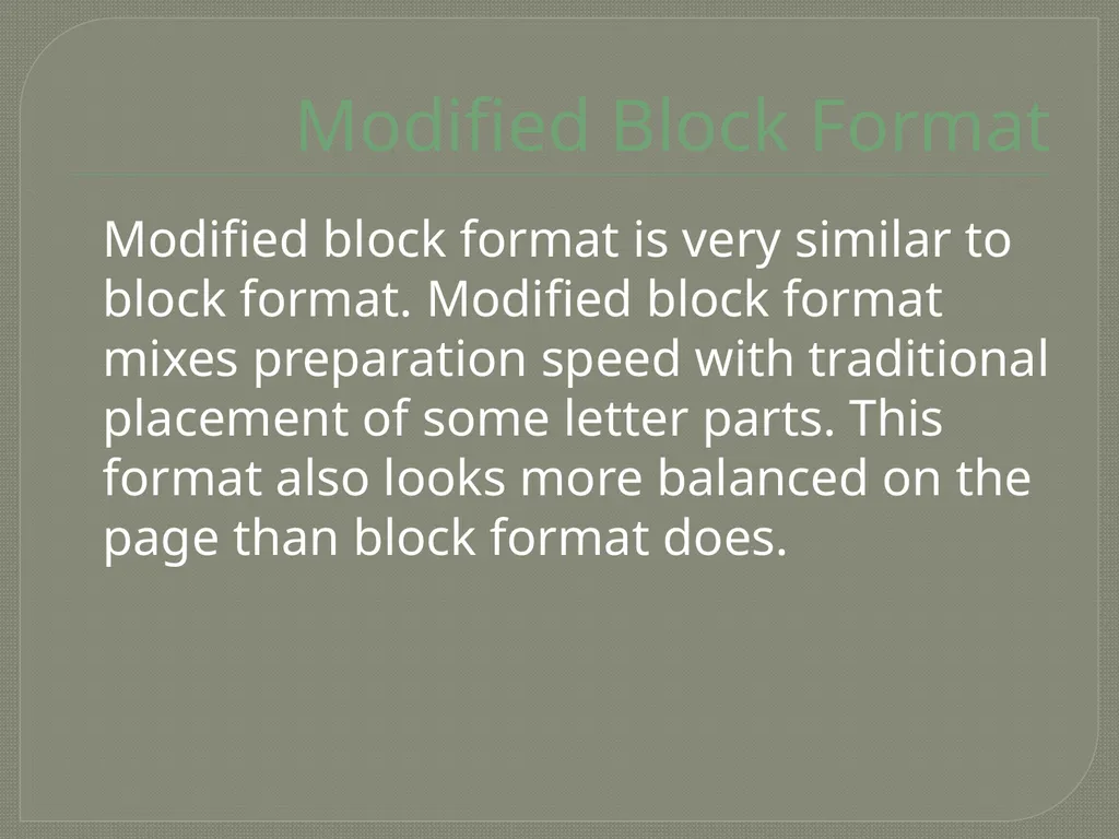 Business Letter Formats Mini-Lesson #20 Created by - slide 6 of 12