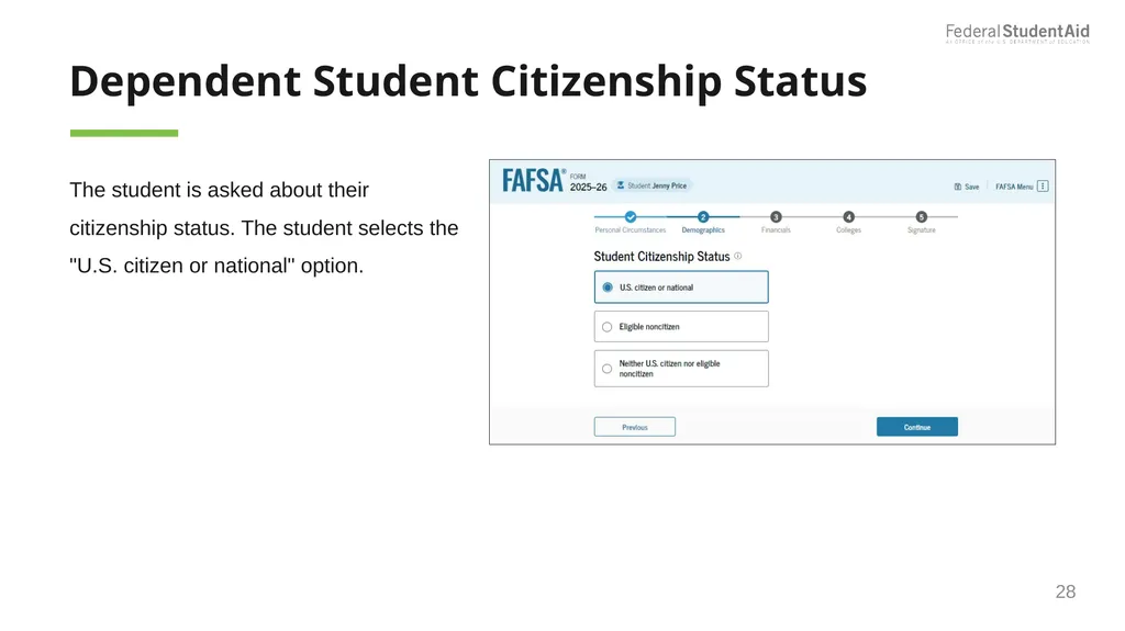 2025–26 FAFSA® Overview October 2024 Dependent - slide 28 of 103