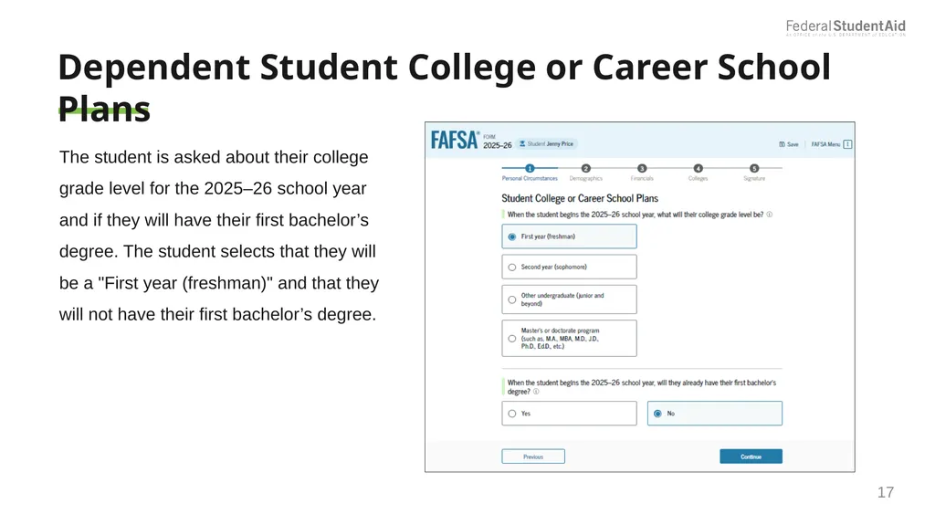 2025–26 FAFSA® Overview October 2024 Dependent - slide 17 of 103