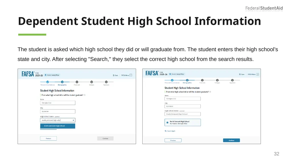 2025–26 FAFSA® Overview October 2024 Dependent - slide 32 of 103
