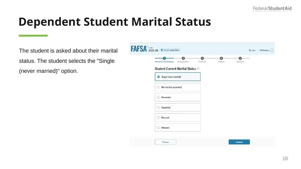 2025–26 FAFSA® Overview October 2024 Dependent - slide 16 of 103