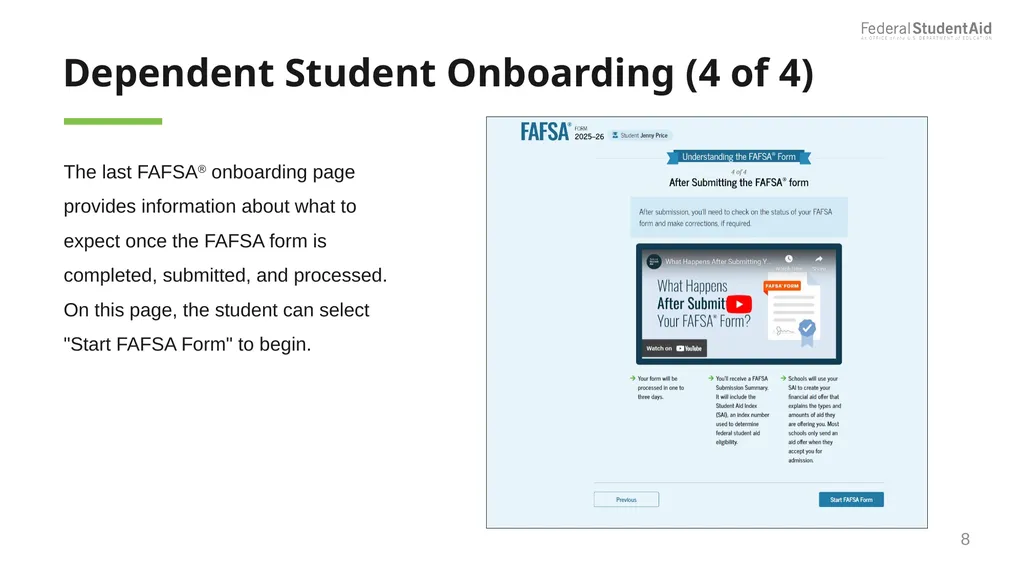 2025–26 FAFSA® Overview October 2024 Dependent - slide 8 of 103