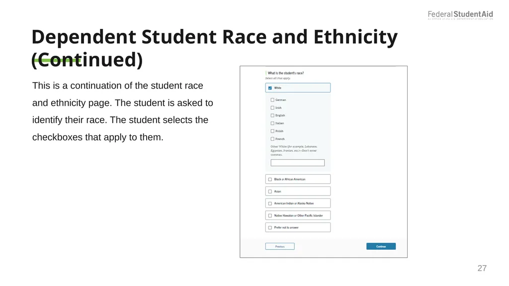 2025–26 FAFSA® Overview October 2024 Dependent - slide 27 of 103