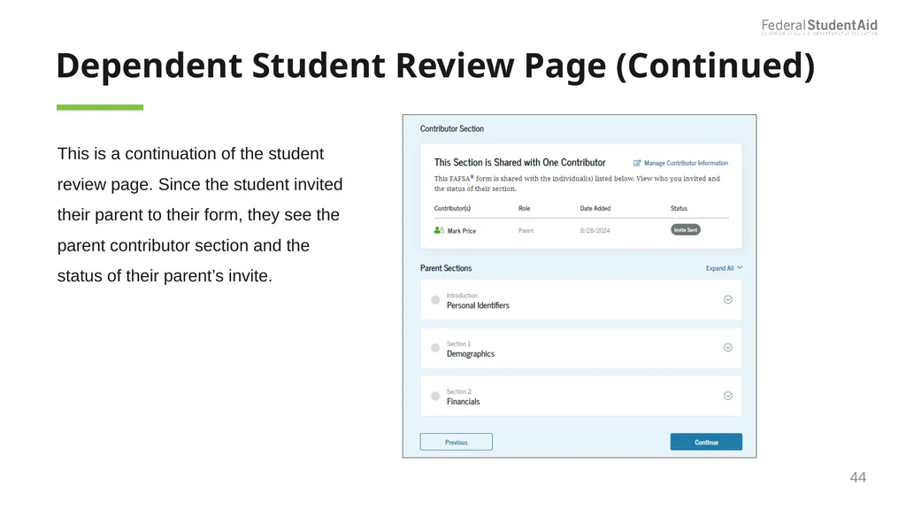 2025–26 FAFSA® Overview October 2024 Dependent - slide 44 of 103