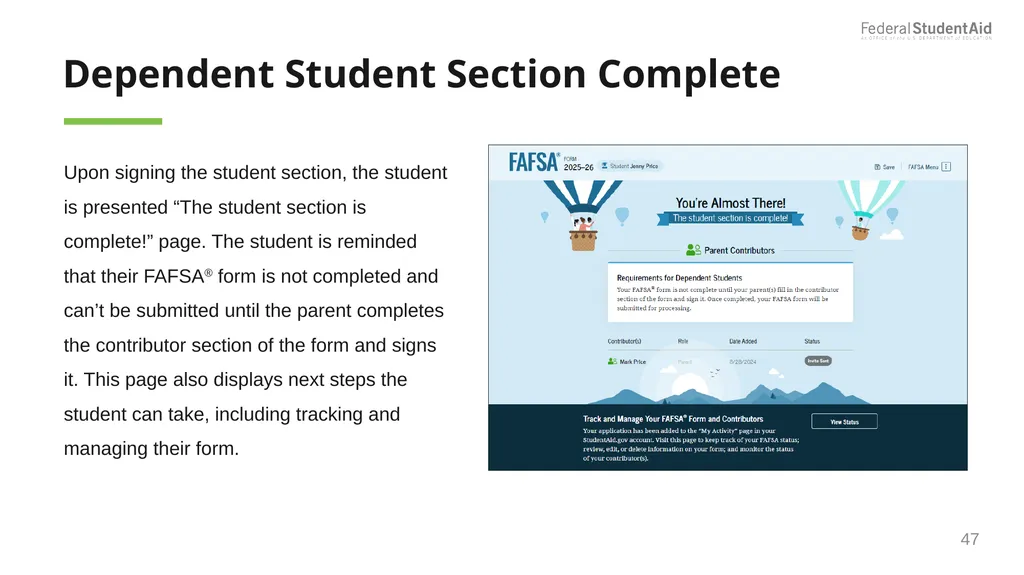 2025–26 FAFSA® Overview October 2024 Dependent - slide 47 of 103