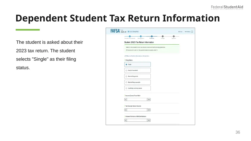 2025–26 FAFSA® Overview October 2024 Dependent - slide 36 of 103
