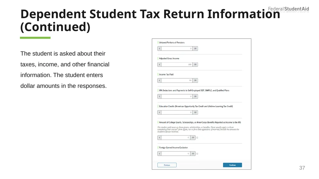 2025–26 FAFSA® Overview October 2024 Dependent - slide 37 of 103