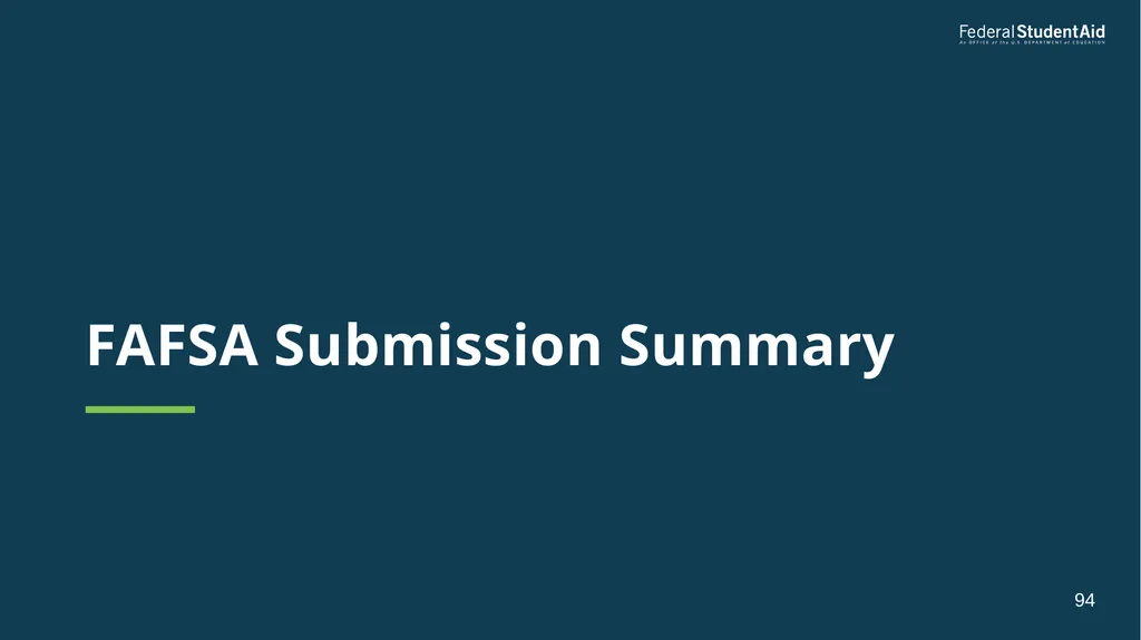 2025–26 FAFSA® Overview October 2024 Dependent - slide 94 of 103