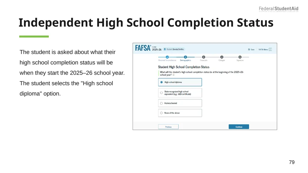2025–26 FAFSA® Overview October 2024 Dependent - slide 79 of 103
