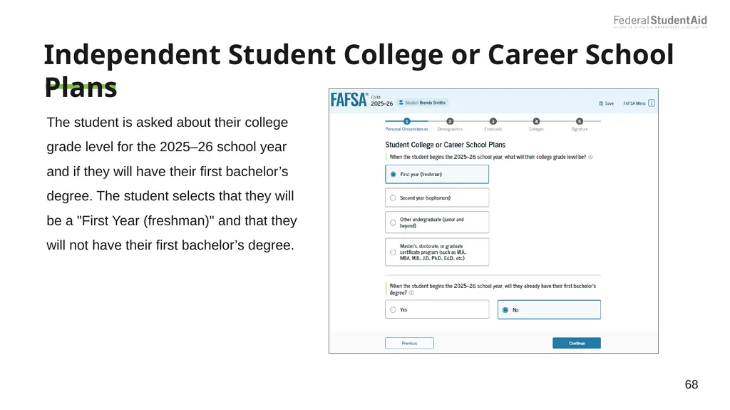 2025–26 FAFSA® Overview October 2024 Dependent - slide 68 of 103