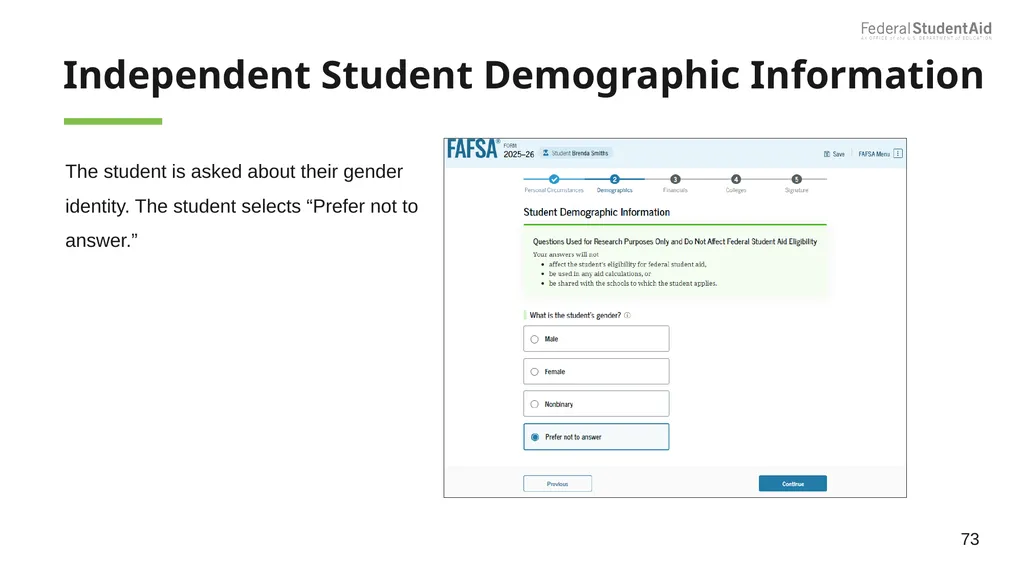 2025–26 FAFSA® Overview October 2024 Dependent - slide 73 of 103