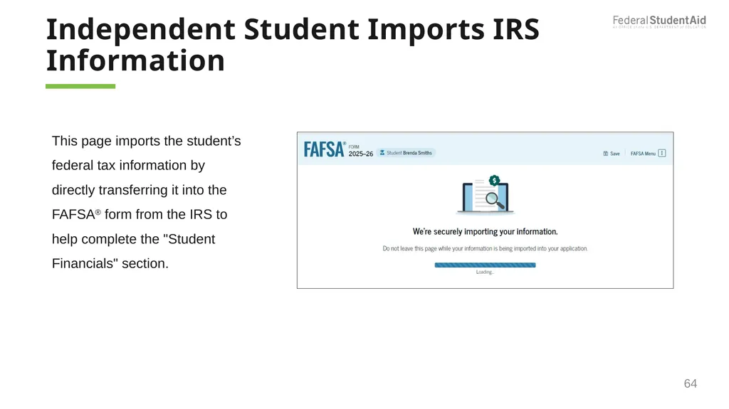 2025–26 FAFSA® Overview October 2024 Dependent - slide 64 of 103