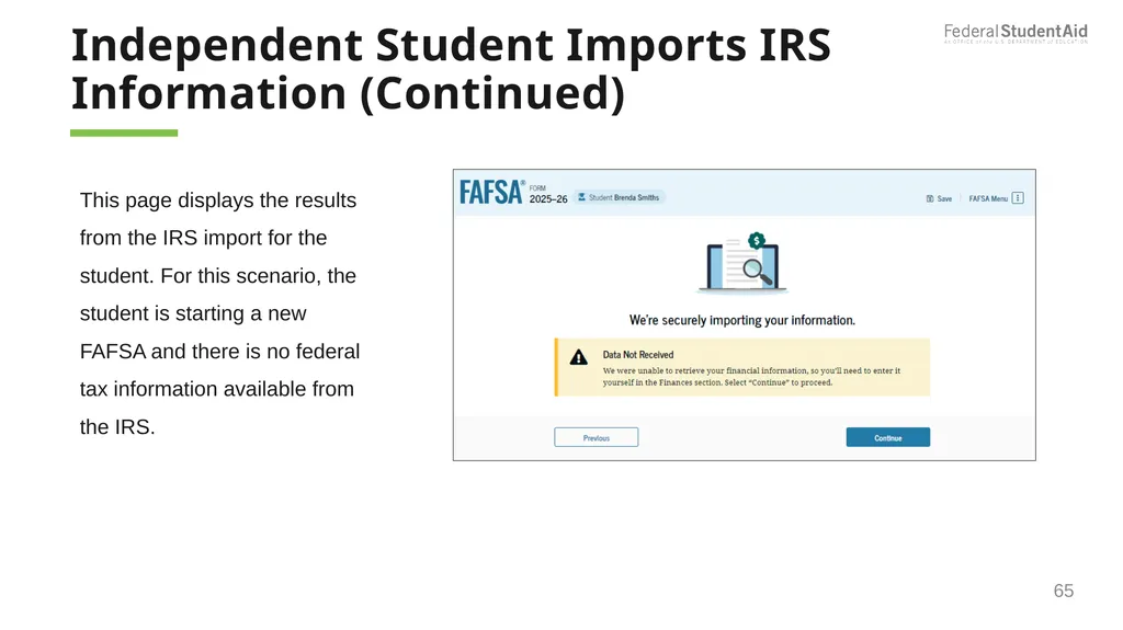 2025–26 FAFSA® Overview October 2024 Dependent - slide 65 of 103
