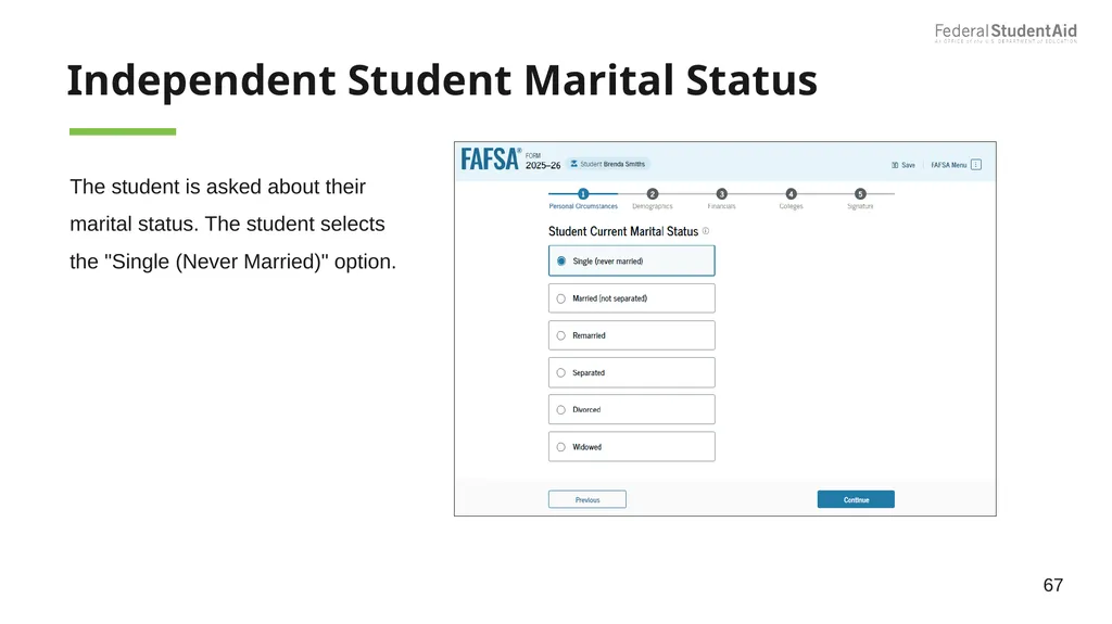 2025–26 FAFSA® Overview October 2024 Dependent - slide 67 of 103