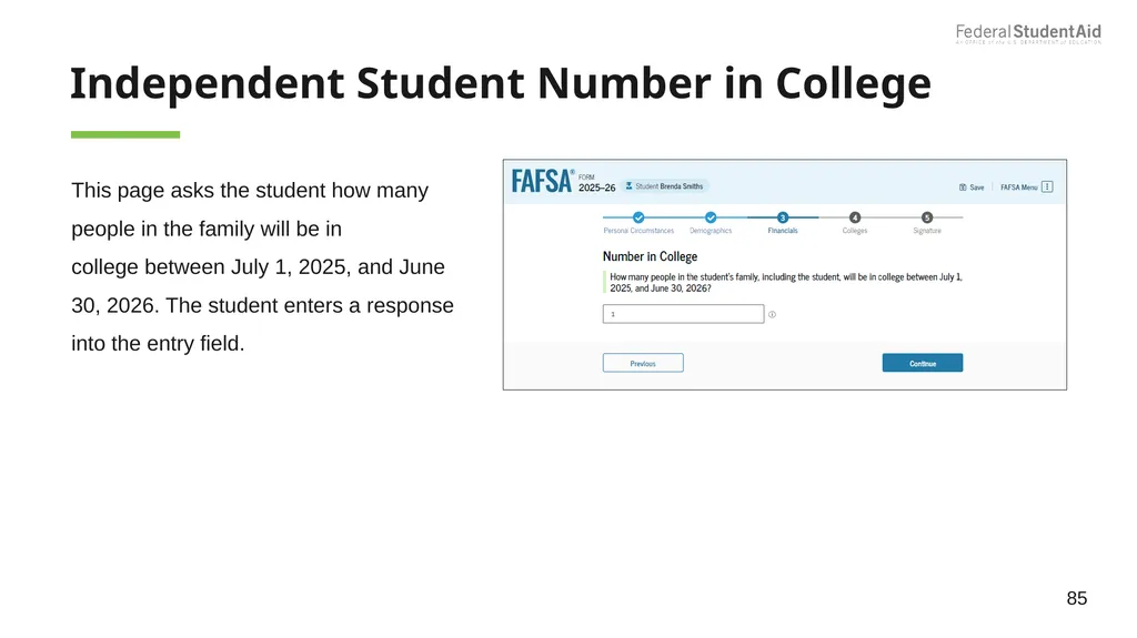 2025–26 FAFSA® Overview October 2024 Dependent - slide 85 of 103