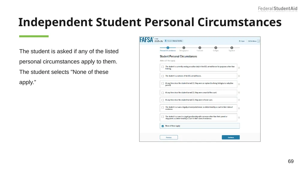 2025–26 FAFSA® Overview October 2024 Dependent - slide 69 of 103